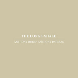 The Long Exhale
