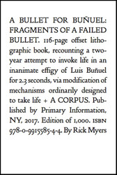 A Bullet for Buñuel: Fragments of a Failed Bullet